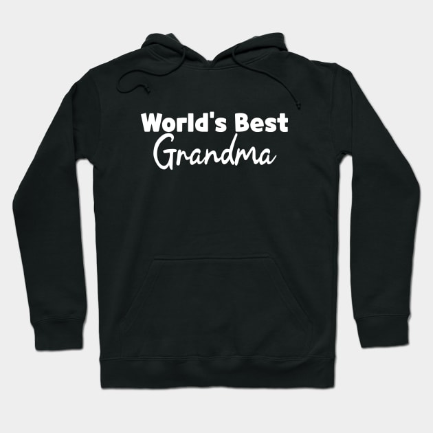 Worlds Best Grandma Hoodie by Sizukikunaiki